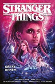 obálka: Stranger Things: Křest ohněm