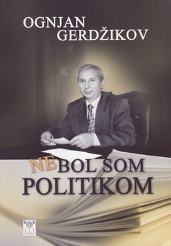 obálka: Nebol som politikom