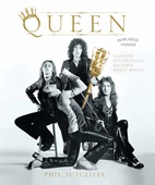 obálka: Queen. Největší ilustrovaná historie králů rocku
