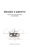 obálka: Deníky z krypty - Poslední dny sedmi parašutistů za heydrichiády