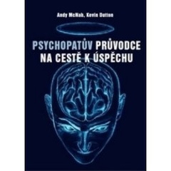 obálka: Psychopatův průvodce na cestě k úspěchu