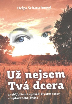 obálka: Už nejsem tvá dcera