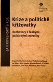 obálka:  Krize a politické křižovatky