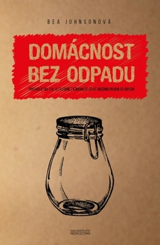 obálka: Domácnost bez odpadu