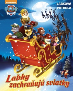 obálka: Labková patrola - Labky zachraňujú sviatky