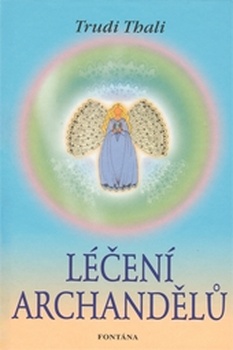 obálka: Léčení archandělů
