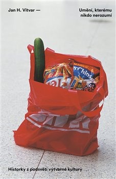 obálka: Umění, kterému nikdo nerozumí