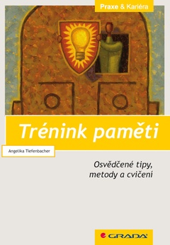 obálka: Trénink paměti - Osvědčené tipy, metody a cvičení