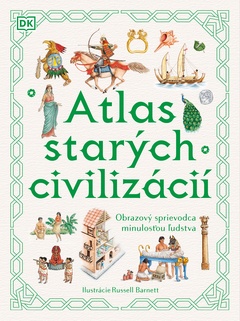 obálka: Anne Millard | Atlas starých civilizácií