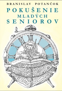 obálka: Pokušenie mladých seniorov