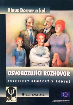 obálka: Osvobozující rozhovor - Psychicky nemocný v rodině