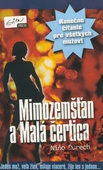obálka: Mimozemšťan a Malá čertica