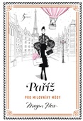 obálka: Paříž pro milovníky módy
