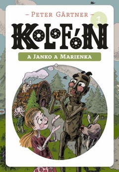 obálka: Kolofón a Janko a Marienka