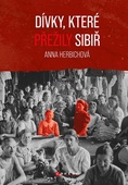 obálka: Dívky, které přežily Sibiř