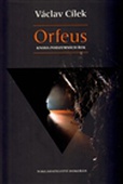obálka: Orfeus. Kniha podzemních řek 