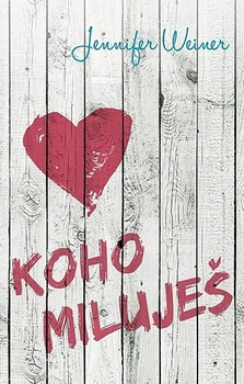 obálka: Koho miluješ