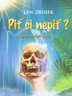 obálka: Piť či nepiť?