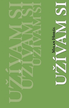 obálka: Užívam si