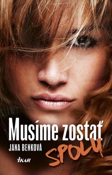 obálka: Musíme zostať spolu