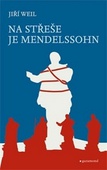 obálka: Na střeše je Mendelssohn