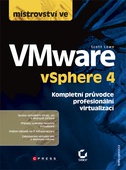 obálka: Mistrovství ve VMware vSphere 4