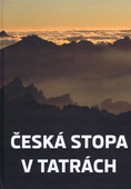 obálka: Česká stopa v Tatrách