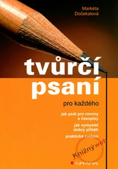 obálka: Tvůrčí psaní pro každého 1