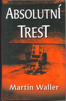 obálka: Absolutní trest