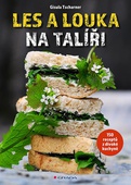 obálka: Les a louka na talíři - 150 receptů z divoké kuchyně