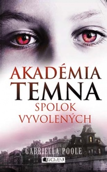 obálka: Akadémia temna - Spolok vyvolených