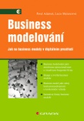 obálka: Business modelování - Jak na business modely v digitálním prostředí