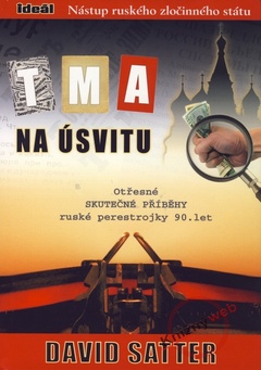 obálka: Tma na úsvitu - Nástup ruského zločinného státu