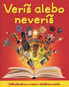 obálka: Veríš alebo neveríš
