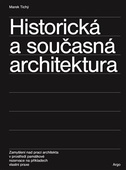 obálka: Historická a současná architektura