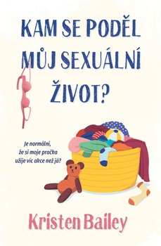 obálka: Kam se poděl můj sexuální život
