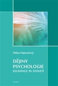 obálka: Dějiny psychologie do konce 19. století