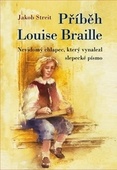 obálka: Příběh Louise Braille