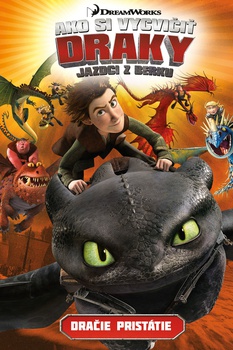 obálka: Ako si vycvičiť draky - Jazdci z Berku 1: Dračie pristátie