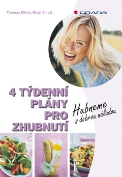 obálka: 4 týdenní plány pro zhubnutí - Hubneme s dobrou náladou