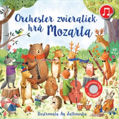obálka: Orchester zvieratiek hrá Mozarta