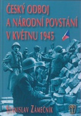 obálka: Český odboj a národní povstání v květnu 1945