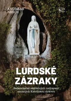 obálka: Lurdské zázraky
