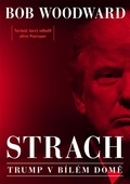 obálka: Strach - Trump v Bílém domě