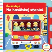 obálka: Čo sa deje na hasičskej stanici