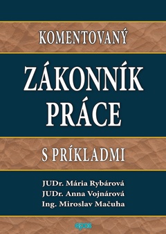 obálka: Komentovaný Zákonník práce s príkladmi