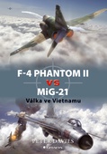 obálka: F–4 Phantom II vs MiG–21 - Válka ve Vietnamu