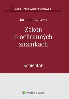 obálka: Zákon o ochranných známkach - komentár
