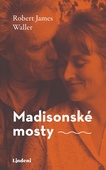 obálka: Madisonské mosty