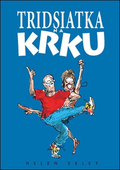 obálka: Tridsiatka na krku